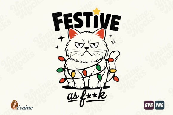 Funny Christmas Cat SVG Festive AF PNG